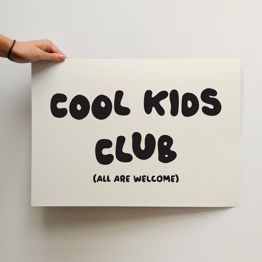 Cool Kids Club (All Are Welcome) Retro Bubble Letter Poster