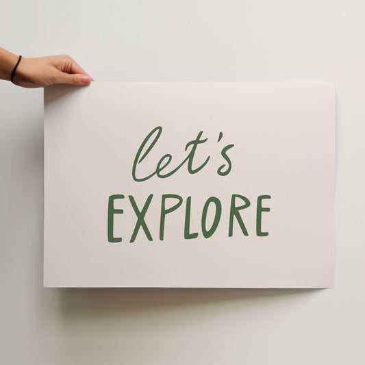 Let's Explore Hand-Lettered Art Print – Earthy Green & Beige Wall Art in Various Sizes