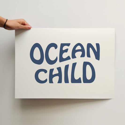 Ocean Child - Coastal Vibe Art Print Poster