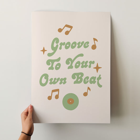 Groove To Your Own Beat Retro Poster | Earthy Green & Gold Wall Art for Boho Decor