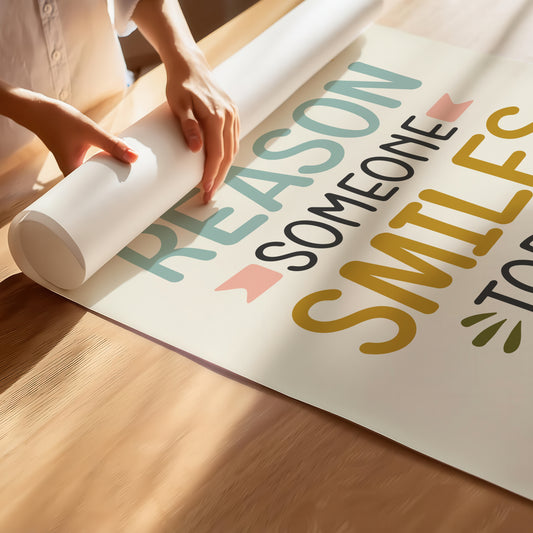 Be the Reason Someone Smiles Today - poster art print for kids bedroom and classrooms