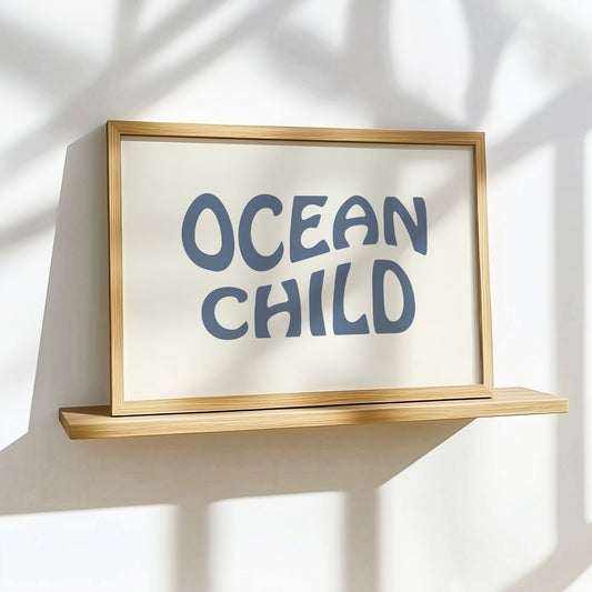 Ocean Child - Coastal Vibe Art Print Poster