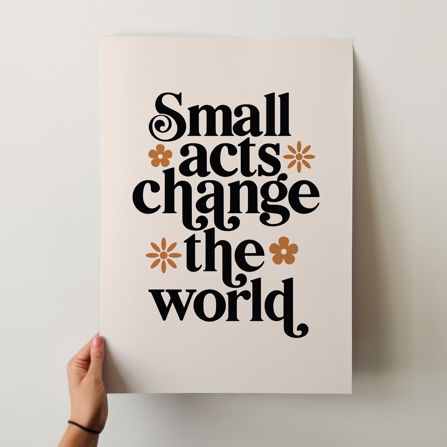Retro "Small Acts Change The World" Inspirational Poster - Muted Tones, Positive Message Wall Art