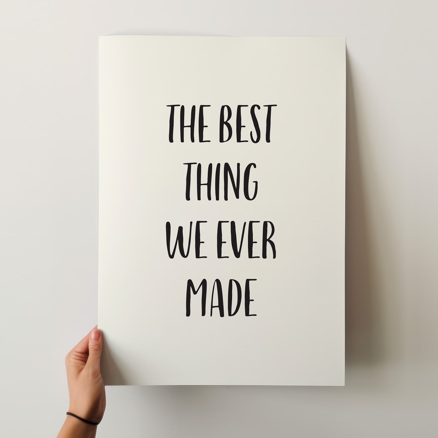 The Best Thing We Ever Made Art Print – Perfect for Nurseries & Family Homes