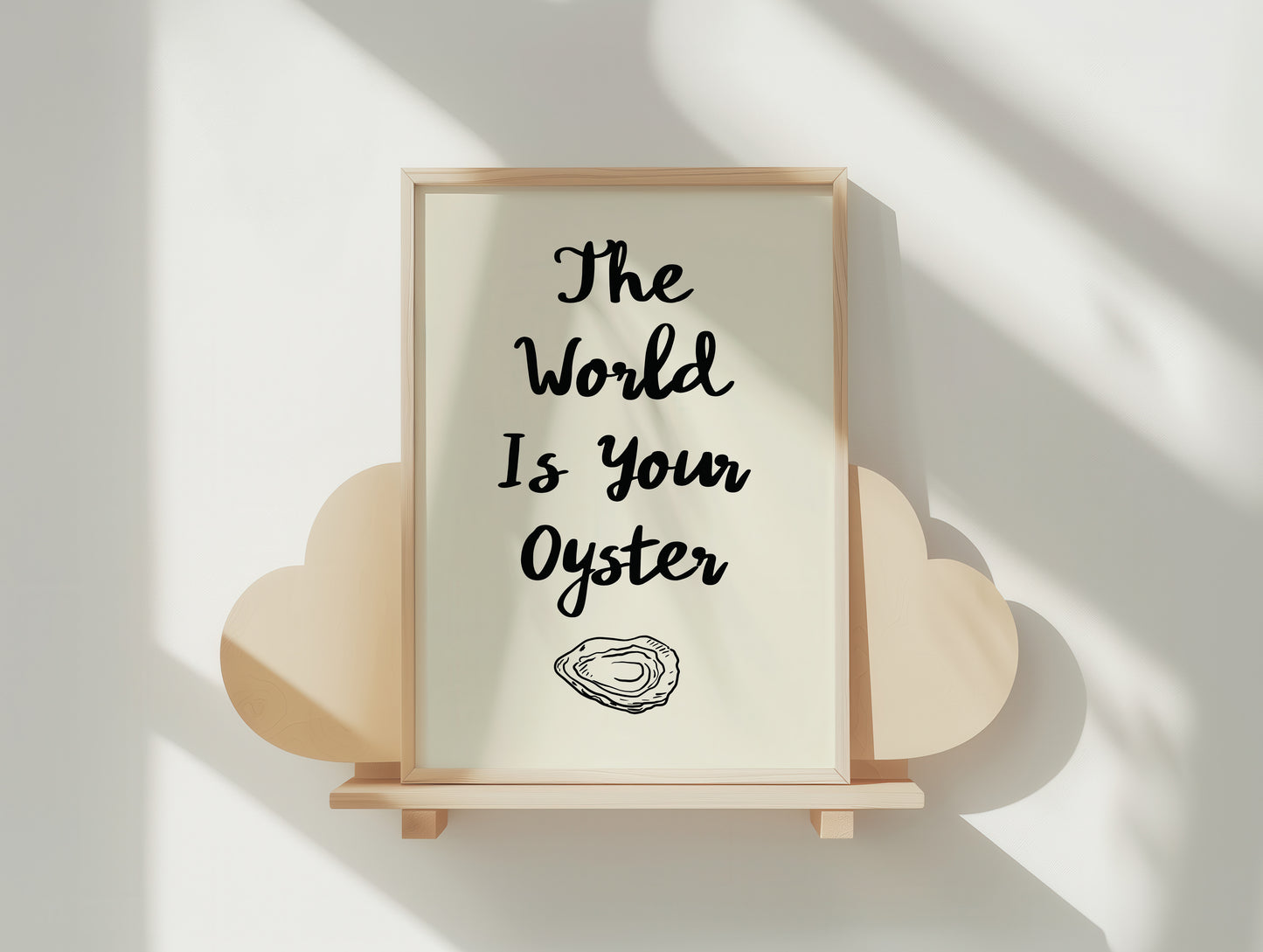 The World Is Your Oyster Calligraphy Art Poster – Minimalist Inspirational Print for Home or Office