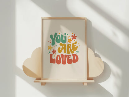 You Are Loved Retro Floral Art Print | Good Vibes Poster in Warm Hues & Multiple Sizes