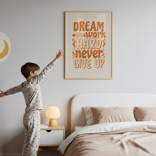 Dream Big, Work Hard, Never Give Up Motivation Poster in Retro Orange Hues – Choose Your Size